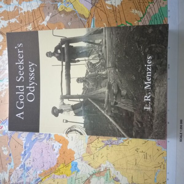 A Gold Seekers Odyssey.  in stock